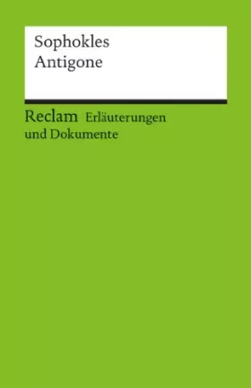 Couverture du produit · Antigone. Erläuterungen und Dokumente.
