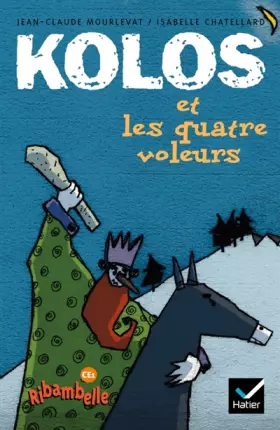 Couverture du produit · Kolos et les quatre voleurs