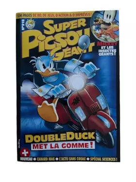 Couverture du produit · Super Picsou Géant Numéro 218 : Doubleduck met la gomme