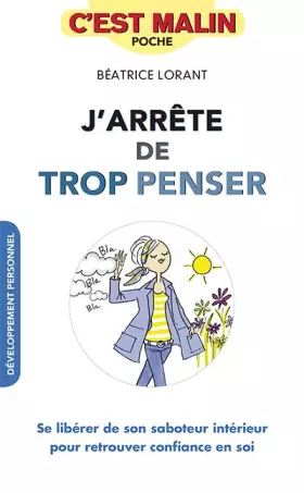 Couverture du produit · J'arrête de trop penser, c'est malin