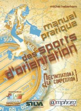 Couverture du produit · Manuel pratique des sports d'orientation
