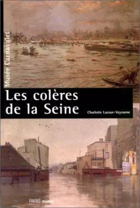 Couverture du produit · Les colères de la Seine