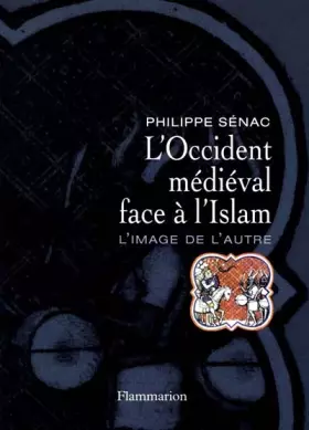 Couverture du produit · L'Occident médiéval face à l'Islam