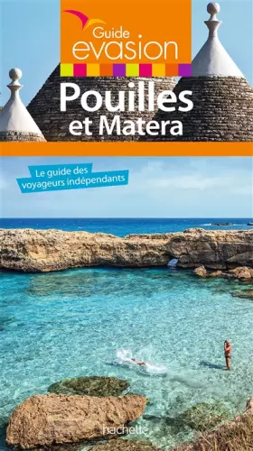 Couverture du produit · Guide Evasion Pouilles et Matera