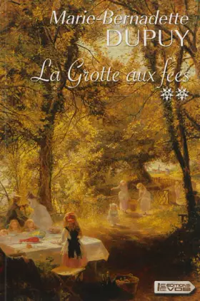 Couverture du produit · La grotte aux fées : Volume 2