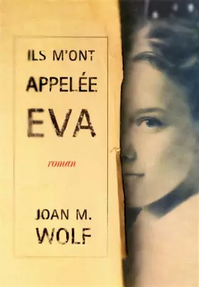 Couverture du produit · Ils m'ont appelée Eva