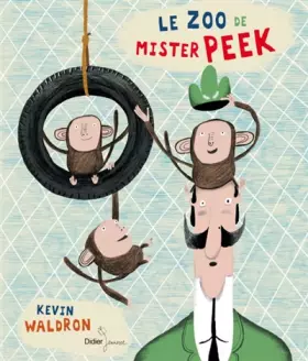 Couverture du produit · Le zoo de mister Peek