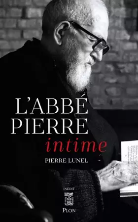 Couverture du produit · L'Abbé Pierre intime