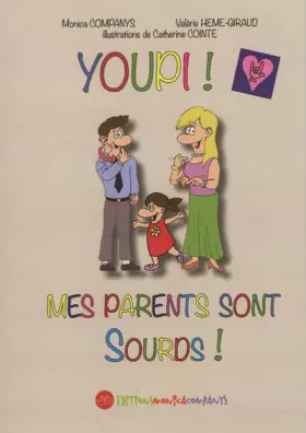 Couverture du produit · Youpi ! mes parents sont Sourds