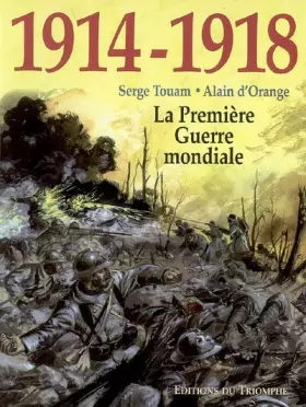 Couverture du produit · 1914-1918 La Première Guerre Mondiale
