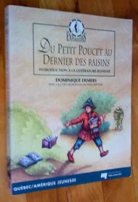 Couverture du produit · Du petit poucet au dernier des raisins