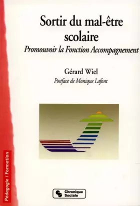 Couverture du produit · Sortir du mal-être scolaire. Promouvoir la Fonction Accompagnement