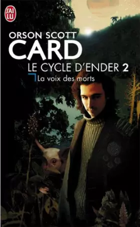 Couverture du produit · La trilogie d'Ender : La voix des morts