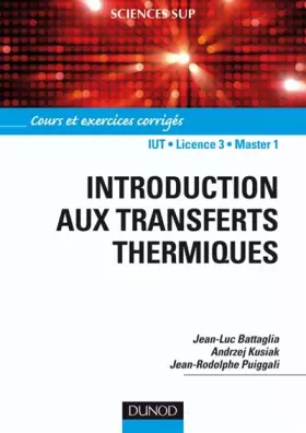 Couverture du produit · Introduction aux transferts thermiques - Cours et exercices corrigés