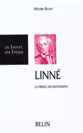 Couverture du produit · Linné, le prince des botanistes : 1707-1778