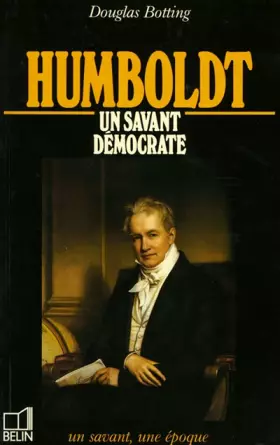 Couverture du produit · Humboldt : 1769-1859, un savant démocrate