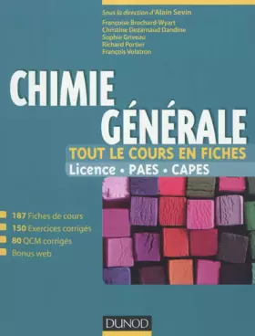 Couverture du produit · Chimie générale - Tout le cours en fiches - Licence, PAES, CAPES (+ site compagnon)