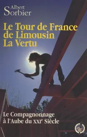 Couverture du produit · Le tour de France de Limousin la Vertu