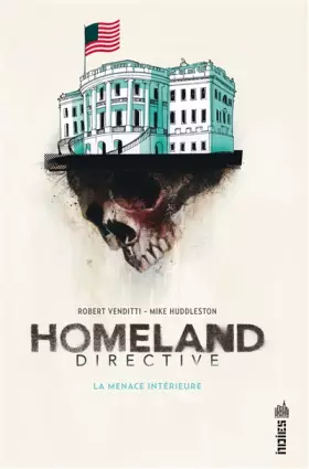 Couverture du produit · Homeland Directive, La Menace Intérieure
