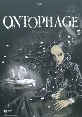 Couverture du produit · Ontophage, Tome 2 : De gris figé