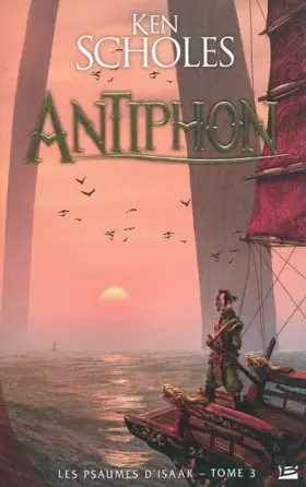 Couverture du produit · Les Psaumes d'Isaak T03 Antiphon: Les Psaumes d'Isaak