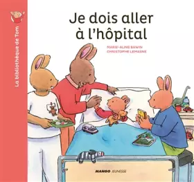 Couverture du produit · Je dois aller à l'hôpital