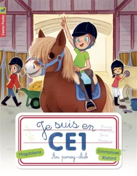 Couverture du produit · Je suis en CE1, Tome 7 : Au poney-club