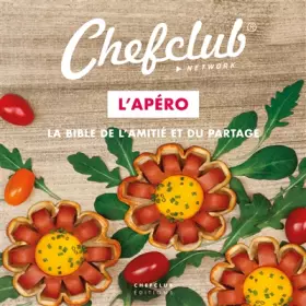 Couverture du produit · L'Apéro: La bible de l'amitié et du partage