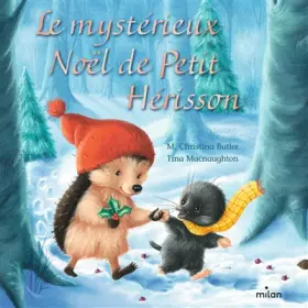 Couverture du produit · Le mystérieux Noël de Petit Hérisson (tout-carton)