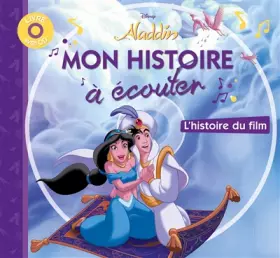 Couverture du produit · ALADDIN - Mon histoire à écouter - L'histoire du film - Livre CD - Disney