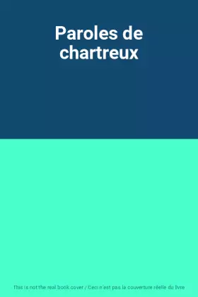 Couverture du produit · Paroles de chartreux