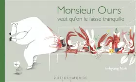Couverture du produit · Monsieur Ours veut qu'on le laisse tranquille