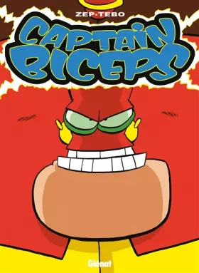 Couverture du produit · Captain Biceps - Tome 03: L'invulnérable