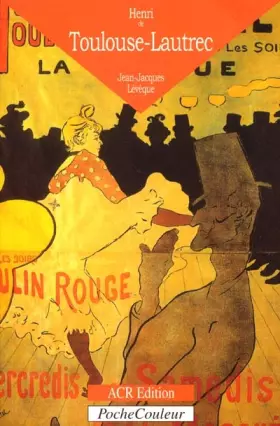 Couverture du produit · Henri de Toulouse-Lautrec