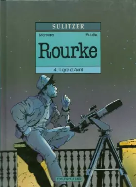 Couverture du produit · Rourke, Tome 4 : Tigre d'avril