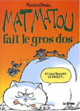 Couverture du produit · Mat Matou fais le gros dos