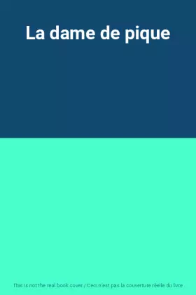 Couverture du produit · La dame de pique