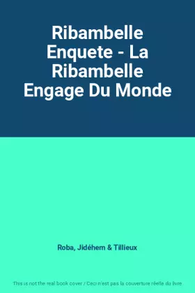 Couverture du produit · Ribambelle Enquete - La Ribambelle Engage Du Monde