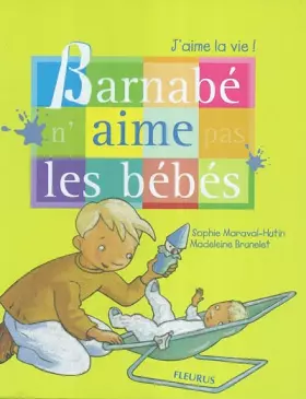 Couverture du produit · Barnabé n'aime pas les bébés