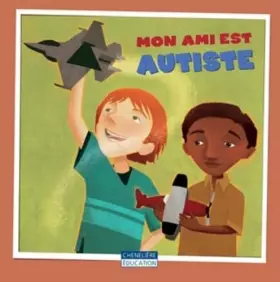 Couverture du produit · Mon ami est autiste