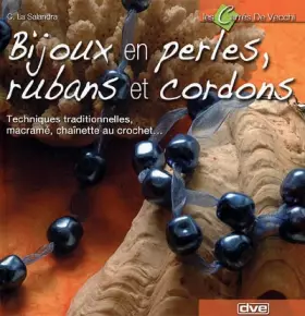 Couverture du produit · Bijoux en perles, rubans et cordons