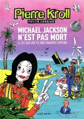 Couverture du produit · Michael Jackson n'est pas mort- Année 2009