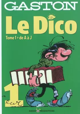 Couverture du produit · Gaston le dico t.1 de A à J