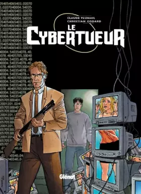 Couverture du produit · Le Cybertueur, tome 3 :