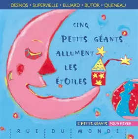 Couverture du produit · Cinq petits géants allument les étoiles