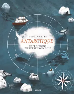 Couverture du produit · Antarctique: Expéditions en terre inconnue