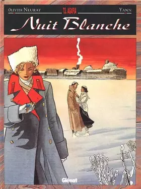Couverture du produit · Nuit blanche, tome 3 : Agafia
