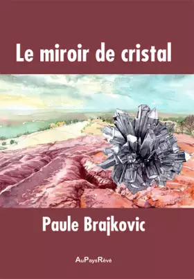 Couverture du produit · Le miroir de cristal