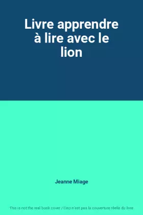 Couverture du produit · Livre apprendre à lire avec le lion