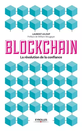 Couverture du produit · La blockchain: La révolution de la confiance